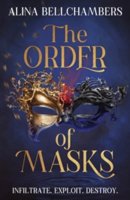 The Order of Masks : the first instalment in a gripping romantic fantasy duology Hardback