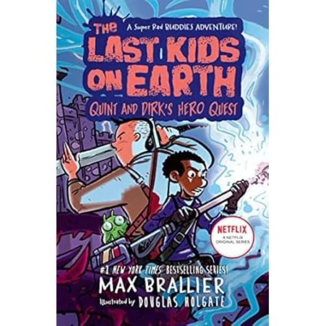 The Last Kids on Earth Quint and Dirk's Hero Quest Max Brallier Book Set Max Brallier Books