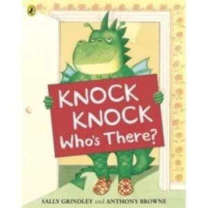 Knock Knock Who's There? by Sally Grindley (Paperback, 2010)