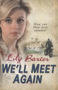 Well Meet Again by Lily Baxter Paperback