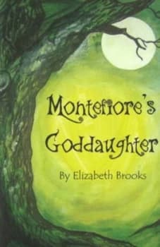 Montefiores Goddaughter by Elizabeth Brooks Hardback