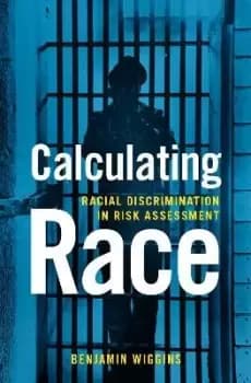 Calculating Race by Benjamin Wiggins