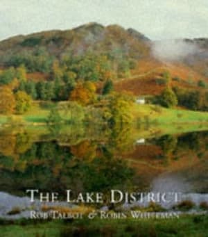 Lakeland Landscapes by Rob Talbot Hardback