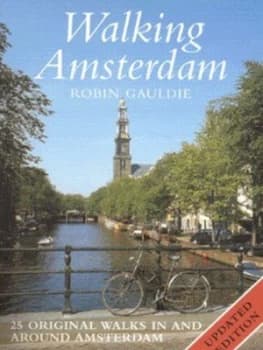 Walking Amsterdam by Robin Gauldie Book