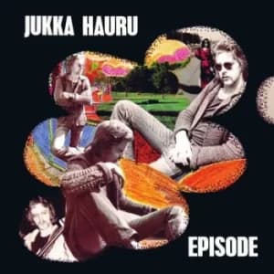 Episode by Jukka Hauru Vinyl Album