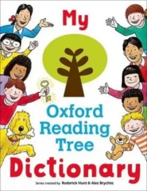 My Oxford reading tree dictionary by Roderick Hunt
