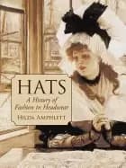 hats a history of fashion in headwear