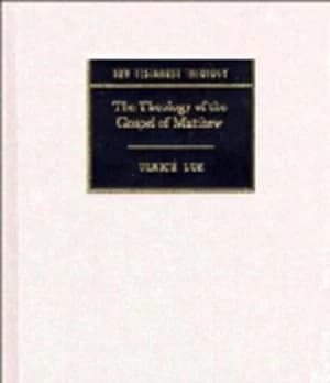 The Theology of the Gospel of Matthew by Ulrich Luz Paperback
