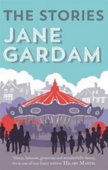 The Stories by Jane Gardam Paperback