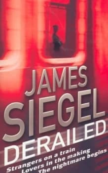 Derailed by James Siegel Paperback