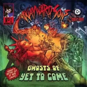 Ghosts of Yet to Come by Wayward Sons CD Album