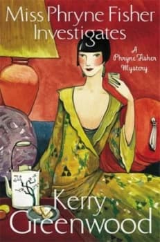 Miss Phryne Fisher Investigates by Kerry Greenwood Paperback