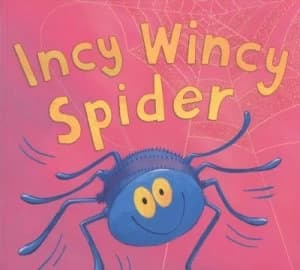 Incy Wincy Spider by Keith Chapman and Jack Tickle Paperback