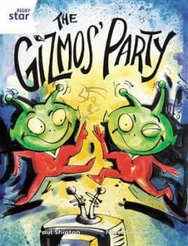 Rigby Star Guided 2 White Level the Gizmos Party Pupil Book single by Paul Shipton Paperback