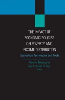 The Impact of Economic Policies on Poverty and Income Distribution by Francois Bourguignon Hardback