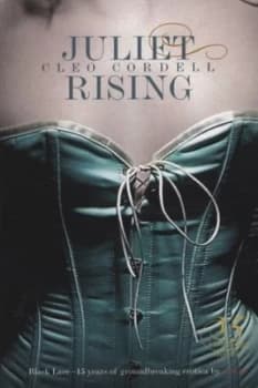 Juliet Rising by Cleo Cordell Book