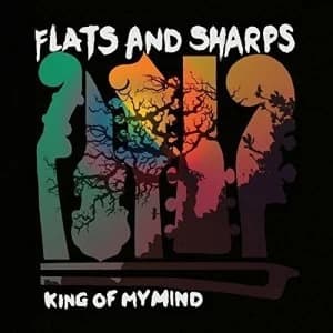 Flats And Sharps - King Of My Mind Vinyl