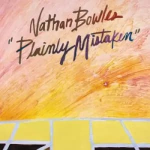 Plainly Mistaken by Nathan Bowles CD Album