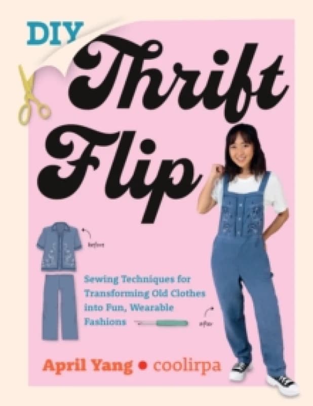 DIY Thrift Flip. Paperback. By April Yang Books