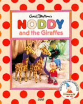 Enid Blytons Noddy and the Giraffes by Enid Blyton Paperback