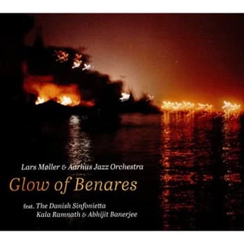 Moller - Lars Møller: Glow of Benares CD