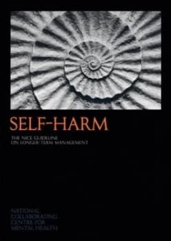 Self-Harm by National Collaborating Centre for Mental Health Book