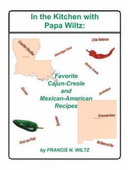 In the Kitchen with Papa Wiltz by Francis N Wiltz Paperback
