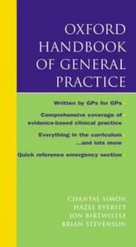 Oxford Handbook of General Practice by Chantal Simon Paperback