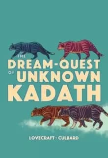 The Dream-Quest of Unknown Kadath
