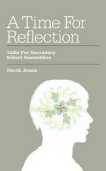 A Time for Reflection by Derek James Hardback