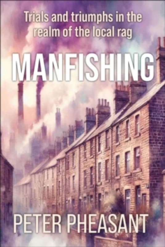 Manfishing Paperback / softback