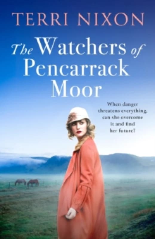 The Watchers of Pencarrack Moor. Paperback. By Terri Nixon Books