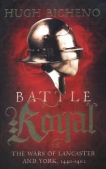 Battle Royal by Hugh Bicheno Book