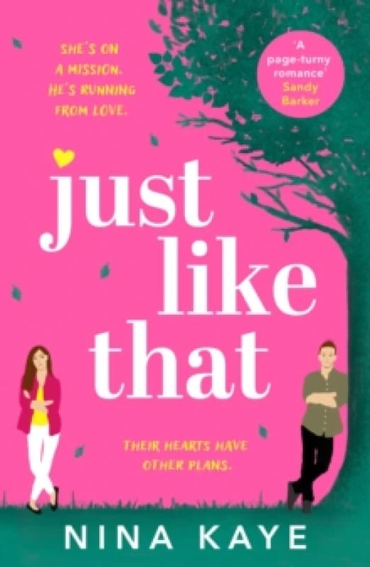 Just Like That : The perfect feel-good romance to make you smile Paperback / softback
