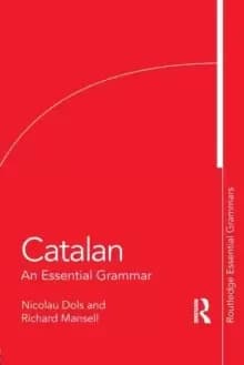 Catalan : An Essential Grammar