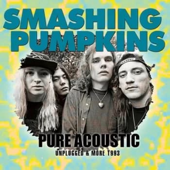 Pure Acoustic Unplugged & More 1993 by The Smashing Pumpkins CD Album