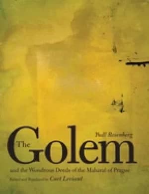 golem and the wondrous deeds of the maharal of prague