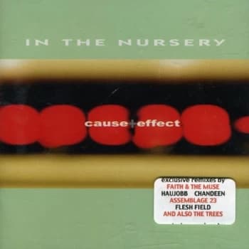 In The Nursery - Cause and Effect CD