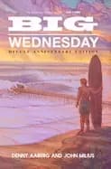 big wednesday deluxe anniversary edition