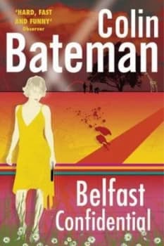 Belfast Confidential by Bateman Paperback