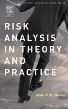 Risk Analysis in Theory and Practice by Jean-Paul Chavas Hardback