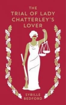 The Trial of Lady Chatterleys Lover by Sybille Bedford Paperback