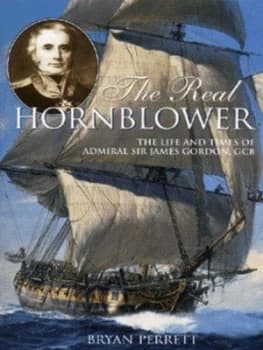 The Real Hornblower by Bryan Perrett Paperback