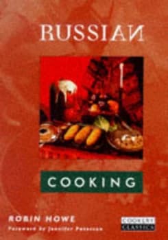 Russian Cooking by Robin Howe Book