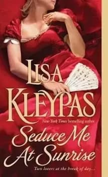 Seduce ME at Sunrise by Lisa Kleypas