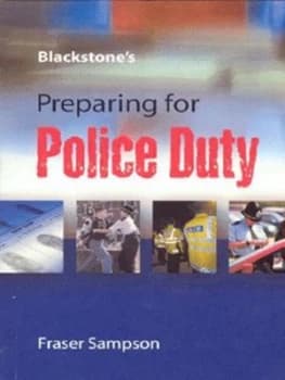 Blackstones Preparing for Police Duty by Fraser Sampson Book