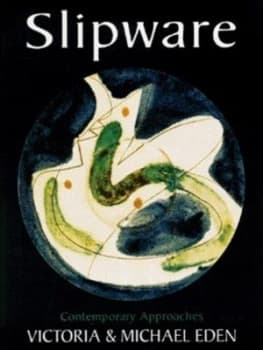 Slipware by Michael Eden Hardback