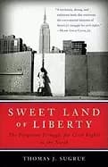 sweet land of liberty the forgotten struggle for civil rights in the north