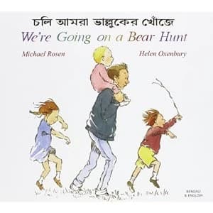 We're Going on a Bear Hunt in Bengali and English by Michael Rosen (Paperback, 2001)