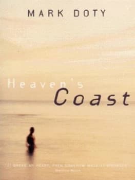 Heavens Coast by Mark Doty Book